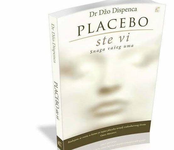Joe Dispenza, Placebo ste vi